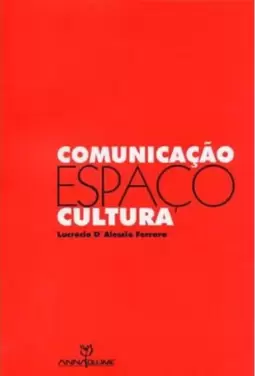 Comunicação, Espaço, Cultura
