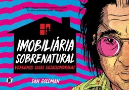 Imobiliária sobrenatural: vendemos casas desassombradas