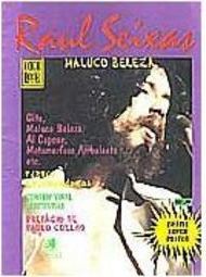 Raul Seixas: Maluco Beleza