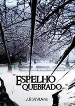 Espelho Quebrado...
