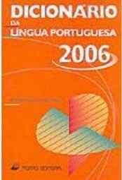 Dicionário da Língua Portuguesa 2006 - IMPORTADO