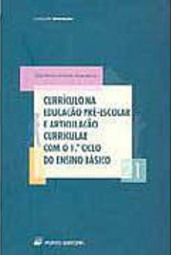 Currículo na Educação Pré-Escolar e Articulação Curricular com o... -