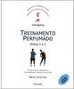 TREINAMENTO PERFUMADO