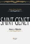 Saint Genet: ator e mártir