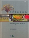 CERRADO ECOLOGIA E FLORA - VOL. 2