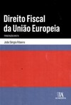 Direito fiscal da União Europeia: tributação direta