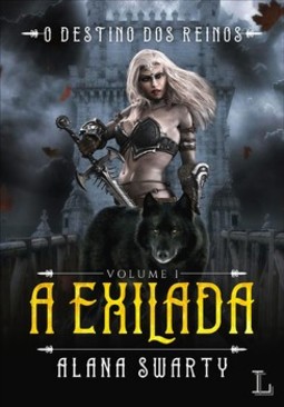 A exilada: o destino dos reinos