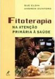 Fitoterapia: na Atenção Primária à Saúde
