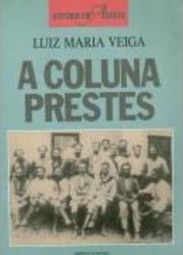 Coluna Prestes, A - 1 Grau