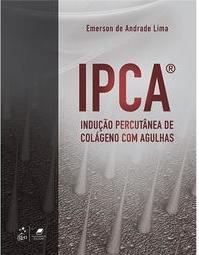 IPCA: Indução percutânea de colágeno com agulhas