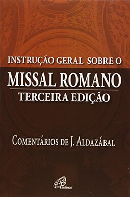 Instrução geral sobre o missal romano