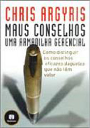 Maus Conselhos: uma Armadilha Gerencial
