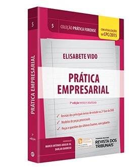 Prática Empresarial. Prática Forense - Volume 5