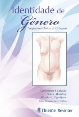 Identidade de gênero: perspectivas clínicas e cirúrgicas