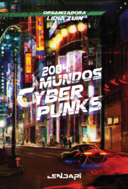 2084: mundos cyberpunks