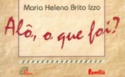 Alo, o Que Foi?