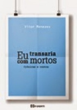 Eu Transaria com Mortos