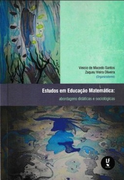Estudos em educação matemática: abordagens didáticas e sociológicas