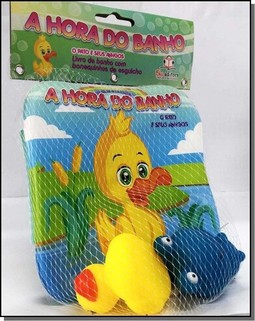 Livros De Banho - A Hora Do Banho: O Pato E Seus Amigos