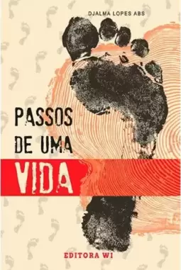 Passos de uma vida