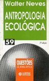 Antropologia Ecológica: Olhar Materialista Sobre as Sociedades Humanas