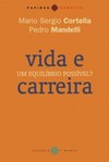 Vida e carreira: um equilíbrio possível?