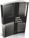 Sobre Frestas e Janelas