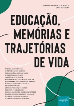 Educação, memórias e trajetórias de vida