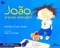 João, Preste Atenção!