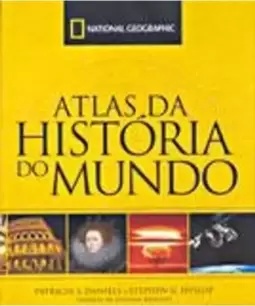 Atlas da Historia do Mundo