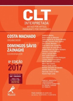 CLT interpretada: Artigo por artigo, parágrafo por parágrafo
