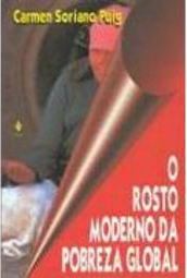 Rosto Moderno da Pobreza Global