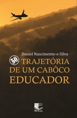 50: trajetória de um cabôco educador