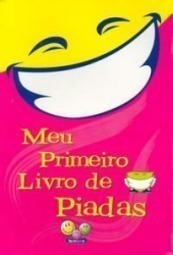 Meu Primeiro Livro de Piadas