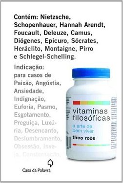 VITAMINAS FILOSOFICAS - A ARTE DE BEM VIVER