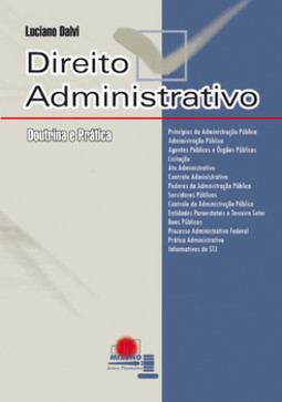 Direito administrativo: doutrina e prática