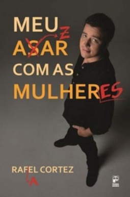 Meu Azar Com As Mulheres