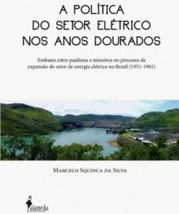 A política do setor elétrico nos anos dourados