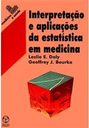 Interpretação e Aplicações da Estatística em Medicina