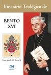 Itinerário teológico de Bento XVI