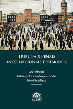 Tribunais penais internacionais e híbridos