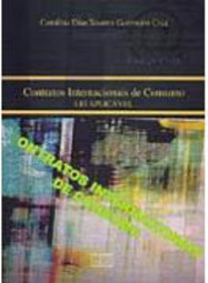 Contratos Internacionais de Consumo: Lei Aplicável