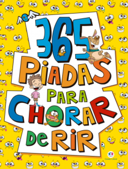 365 piadas para chorar de rir