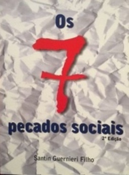 Os 7 pecados sociais