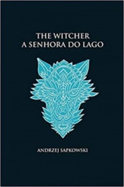 A Senhora do Lago (The Witcher #7)