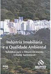 Indústria Imobiliária e a Qualidade Ambiental