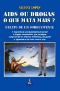 Aids ou drogas, o que mata mais?