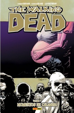 The Walking Dead - Volume 07: Momentos De Calmaria