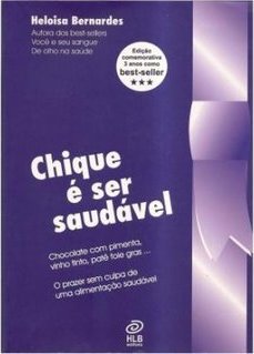Chique é Ser Saudável