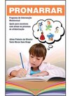 Pronarrar: programa de intervenção metatextual apoio para escolares com atraso no processo de alfabetização